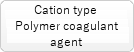 Cation type polymer coagulant agent